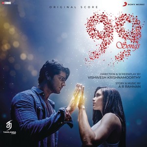 99 Songs (Original Background Score) (2022) (A.R. Rahman)